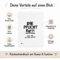 Geschirrtuch mit Spruch - Die Pflicht Ruft !!