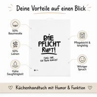 Geschirrtuch mit Spruch - Die Pflicht Ruft !!