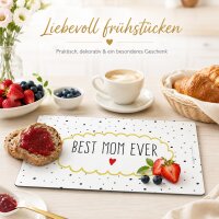 Frühstücksbrettchen aus Resopal - Best Mom Ever
