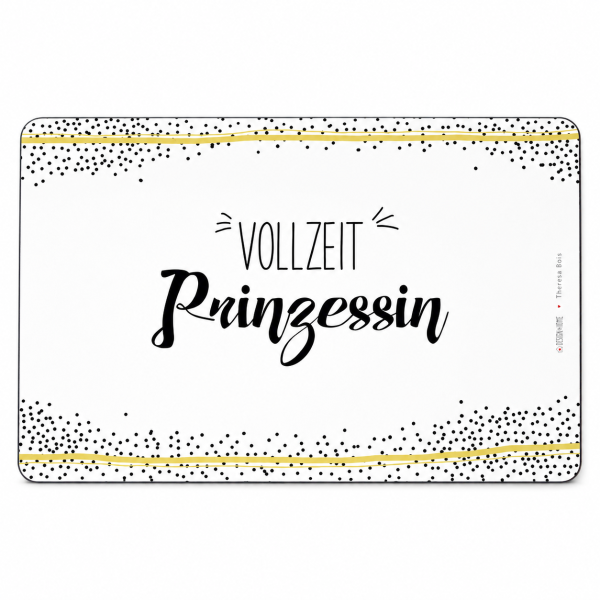 Frühstücksbrettchen aus Resopal - Vollzeit Prinzessin
