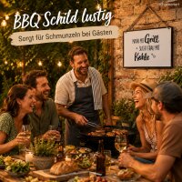 Grillschild mit Spruch 0,2x21cm Weiß Off-White - Schild für Grillplatz