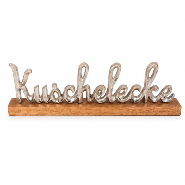 Kuschelecke Schriftzug aus Aluminium auf Mangoholz-Standfuß