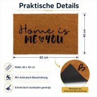 Fußmatte Home is me & you ca. 60 x 40 cm