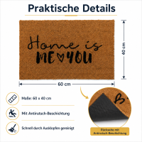 Fußmatte Home is me & you ca. 60 x 40 cm