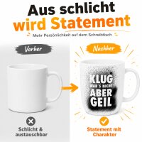 Porzellan-Becher Klug Wars Nicht Geil