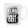Porzellan-Becher Klug Wars Nicht Geil